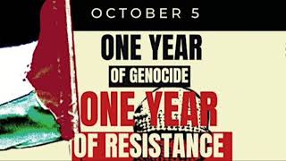 One Year of Genocide  One Year of Resistance [upl. by Ocirrej]