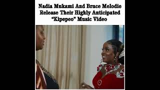 Nadia Mukami And Bruce Melodie Release Their Highly AnticipatedquotKipepeoquot Music Video [upl. by Kacy]