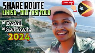 SHARE RUTE LIKISA  DILI TASI TOLU 2024 [upl. by Nilloc]