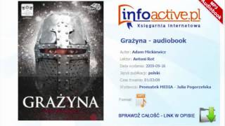 Grażyna  Adam Mickiewicz  audiobook mp3 [upl. by Adnilahs]