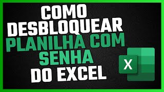 Como Desbloquear Planilha com Senha do Excel Grátis 2024 [upl. by Nnaarual955]