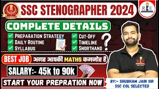 SSC Stenographer 2024 complete details Strategy study routine syllabus eligibility cutoff [upl. by Marlane506]