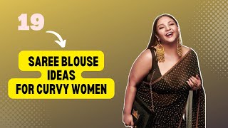 Blouse Designs for Plus Size Girls  20 Best Saree Blouses [upl. by Knobloch664]