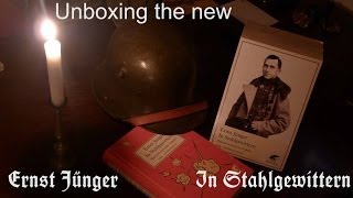 Unboxing  Ernst Jünger IN STAHLGEWITTERN  Neue Ausgabe  New Edition [upl. by Moreen]