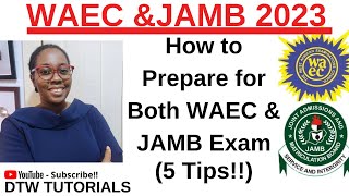 How to Prepare for both WAEC and JAMB [upl. by Mcwherter]