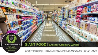 Giant Food Wins Lighting for Impacts Retailer of the Year Awards in the Grocery Category [upl. by Nanci208]