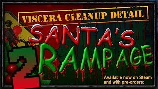 Viscera Cleanup Detail Santas Rampage2неадекват [upl. by Nnaeitak]