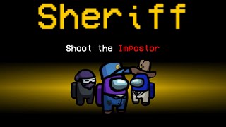 I SHOT ZMDE playing Among Us Sheriff mod [upl. by Cloris]