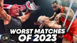 13 Worst Wrestling Matches of 2023  partsFUNknown [upl. by Claudelle]