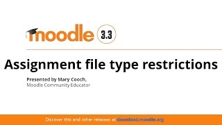 Assignment File Type Restrictions In Moodle 33 [upl. by Aehsila]