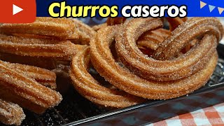 ✅Cómo hacer CHURROS CASEROS con TIPS para que te queden a la primera Dulce Hogar Recetas [upl. by Farrell589]