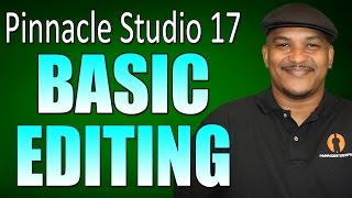 Pinnacle Studio 17 Ultimate  Basic Editing Tutorial [upl. by Keare336]