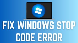 How To Fix Windows Stop Code Error [upl. by Isied622]