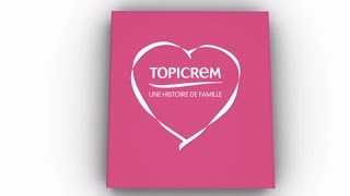 Topicrem une histoire de Famille [upl. by Storz]