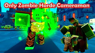 Only Zombie Horde Cameraman in Endless Mode Roblox Toilet Tower Defense [upl. by Gemma]