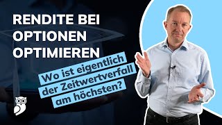 Rendite optimieren Wie man den Zeitwertverfall effizient nutzt [upl. by Norrabal]