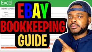 How To Do Bookkeeping As A EBAY Seller Complete Beginners Guide [upl. by Dnana990]