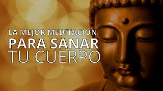 Meditación para SANAR el cuerpo y la mente en 20 min  Meditación muy poderosa [upl. by Anialed]