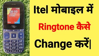 Itel Keypad Mobile Me Ringtone Kaise Change Kare  Itel Mobile Me Ringtone Change Kaise Kare [upl. by Witty]