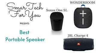 Sonos One SL vs JBL Charge 4 vs WONDERBOOM  Choose The Best Portable Speaker [upl. by Notyal]