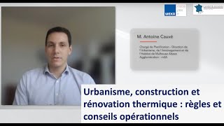 Urbanisme construction et rénovation thermique  règles et conseils opérationnels [upl. by Yliah449]