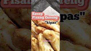 Cara Masak Pisang Goreng Kipas Renyah Diluar Lembut Didalam [upl. by Trutko696]