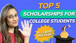 Top 5 scholarships for college students in India  Top paying scholarships for freshers in 2023 [upl. by Digirb]