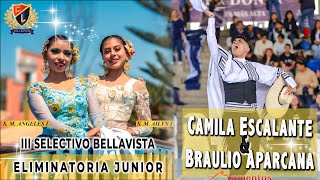 III SELECTIVO BELLAVISTA  CL 2024  ELIMINATORIA JUNIOR  BRAULIO APARCANA Y CAMILA ESCALANTE [upl. by Ssew]