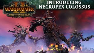 Total War WARHAMMER 2  Introducing Necrofex Colossus [upl. by Hosfmann253]