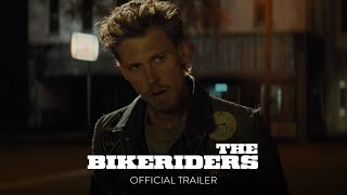 THE BIKERIDERS  Official Trailer HD  Only In Theaters June 21 [upl. by Opportina]