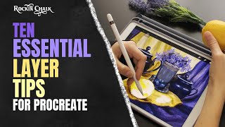 10 Essential Layer tips for Procreate Users [upl. by Anived549]