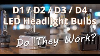 D1S and D2S LED Headlight Bulb Replacements  Are they brighter than HID  Headlight Revolution [upl. by Ettelorahc]