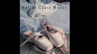 Skips  Ballet Class Music [upl. by Doralynne414]