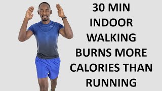 30 Minute Best Indoor Walking Workout Burns More Calories Than Running [upl. by Fatma]