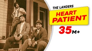 Heart Patient  The Landers  Western Penduz  Rabb Sukh Rakhey  Tdot  Latest Punjabi Songs 2019 [upl. by Arnie371]