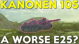 WOTB  KANONEN 105 A WORSE E25 [upl. by Maillij]