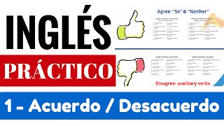 Acuerdo y desacuerdo Agree and Disagree Ejemplos So  Neither quotYes en Inglés 3quot Video 2 [upl. by Arbuckle123]