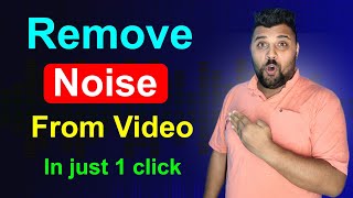 How to Remove Background Noise from Video  Video Se Background Noise Kaise Hataye [upl. by Gore]