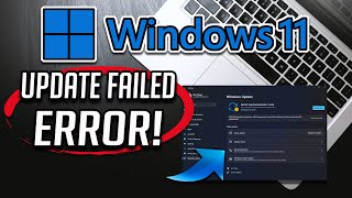 Fix Windows 11 Update Failed Error Solved [upl. by Ronn]