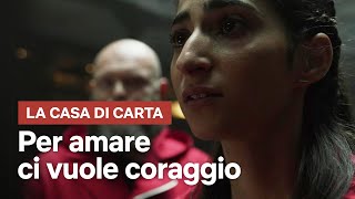 La Casa di Carta  Nairobi vs Palermo “Per amare ci vuole coraggio”  Netflix Italia [upl. by Nacnud873]