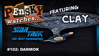 Lets Watch  Star Trek The Next Generation 102 Darmok  Ft Clay [upl. by Naryb]