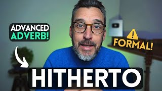 How to pronounce hitherto [upl. by Connie434]