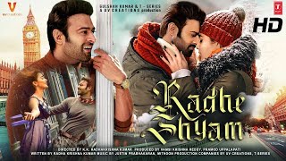 Radhe Shyam Full Movie HD 4K facts  Prabhas  Pooja Hegde  Radha Krishna Kumar Justin Prabhakaran [upl. by Thirzi]