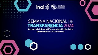 Querétaro  Semana Nacional de Transparencia 2024 [upl. by Lloyd]