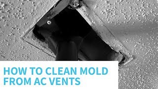 How To Clean Mold From HVAC Vents [upl. by Eimot794]