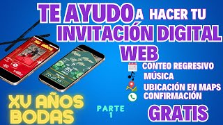 🎀 como hacer una INVITACIÓN DIGITAL💌❓ Y TE AYUDO A HACER LA TUYA  PARTE 1 [upl. by Ahseya]