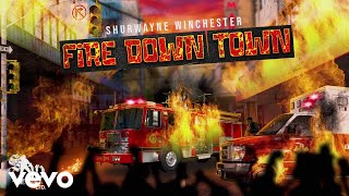 Shurwayne Winchester  Fire Down Town Official Visualizer [upl. by Dorwin]