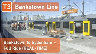 FULL RIDE REALTIME Final Days of the T3 Bankstown Line from Bankstown to Sydenham [upl. by Tchao336]