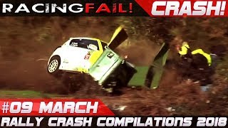 Racing and Rally Crash Compilation Week 9 March 2018  RACINGFAIL [upl. by Raviv182]