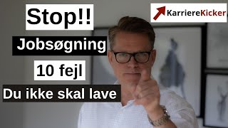 Jobsøgning  10 fejl du ikke skal lave [upl. by Edieh884]